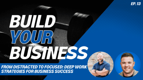 deep work strategies for business success