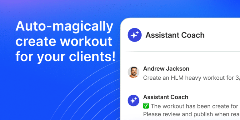 Meet Your New Assistant Coach: Build and Adjust Programming Faster