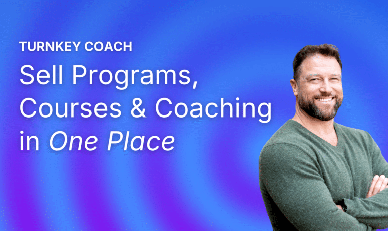 Coaching Business Software: Sell Programs, Courses, and Coaching in One Place